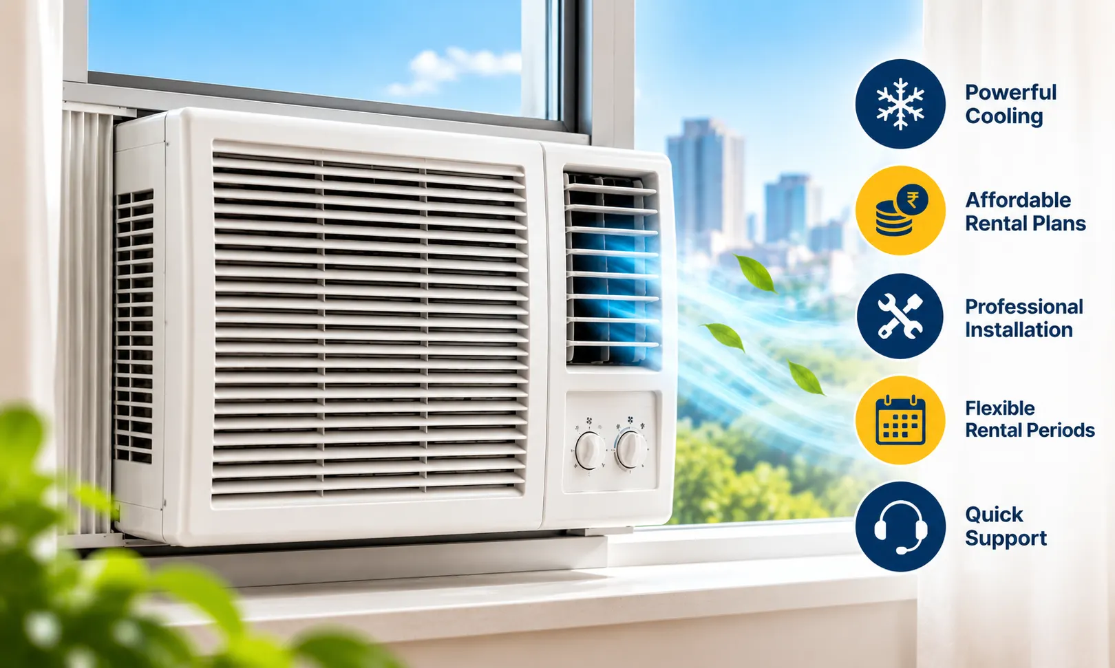 Window AC rental Benefits